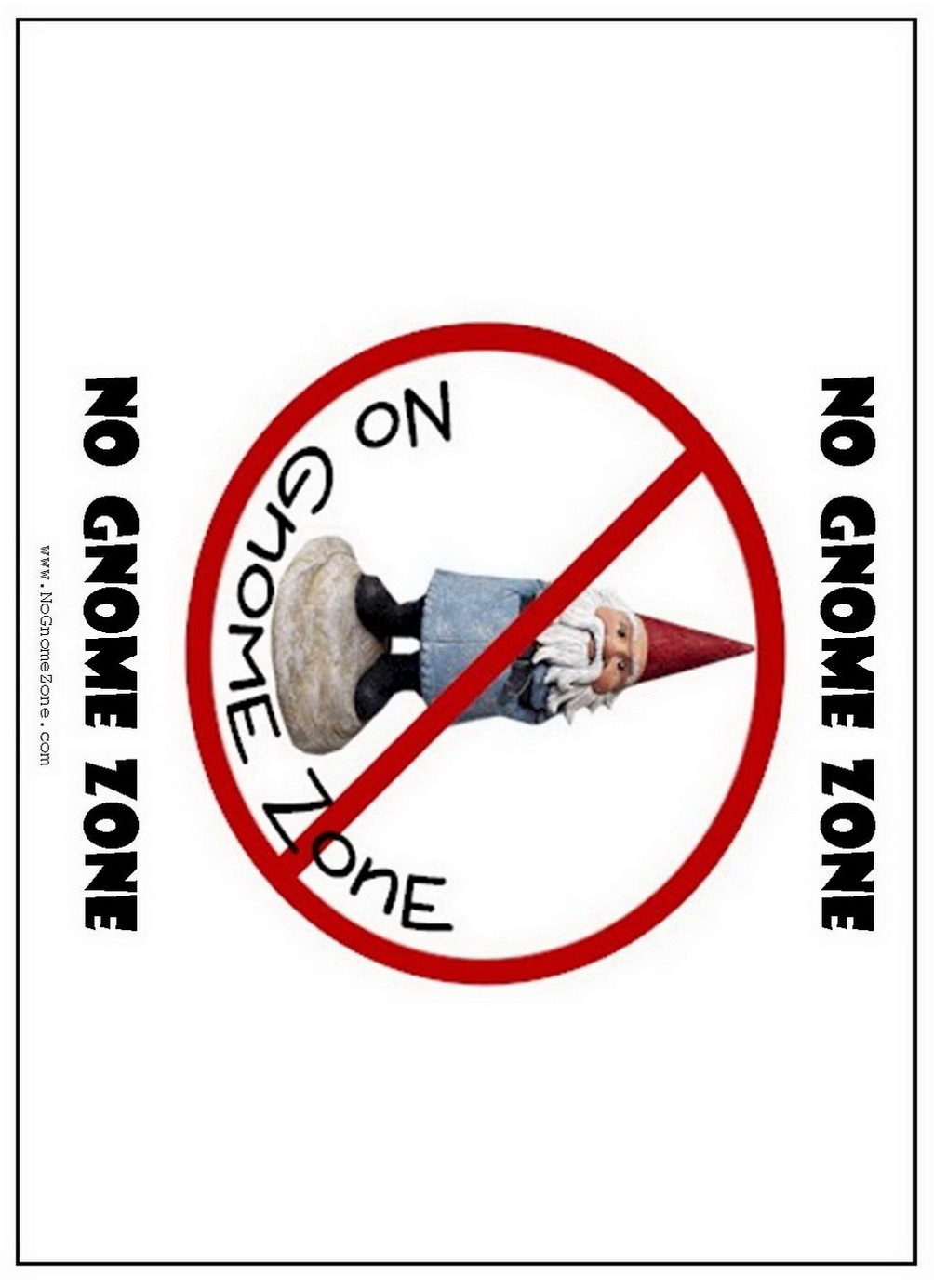 No Gnome Zone Sign